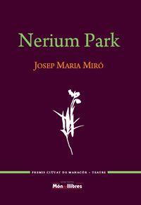 NERIUM PARK | 9788461667819 | MIRO, JOSEP MARIA
