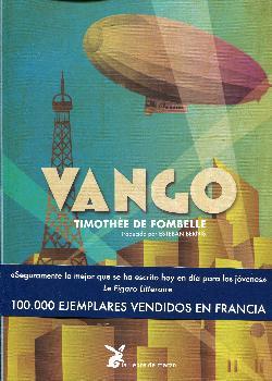 VANGO - 1 | 9788492470341 | DE FOMBELLE, TIMOTHÉE