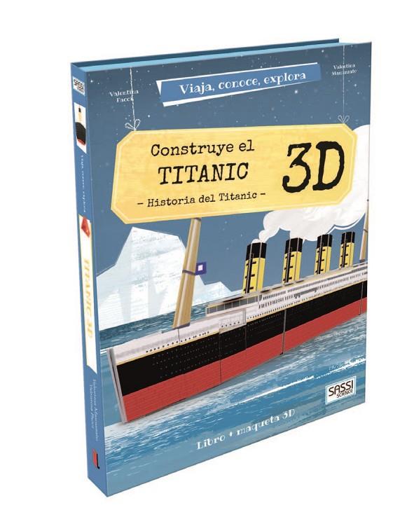 CONSTRUYE EL TITANIC 3D | 9788418127212 | V. FACCI/V MANUZZATO