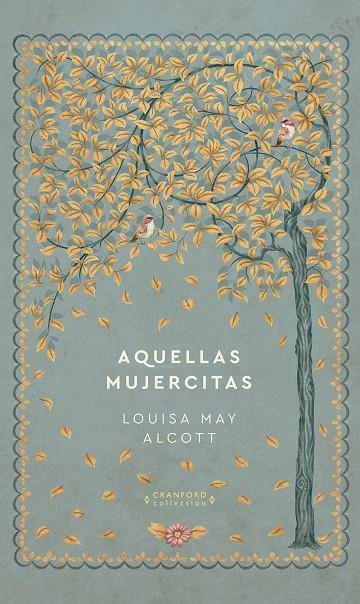 AQUELLAS MUJERCITAS | 9788491879428 | ALCOTT, LOUISA MAY