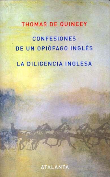CONFESIONES DE UN OPIOFAGO INGLES | 9788493531355 | DE QUINCEY, THOMAS