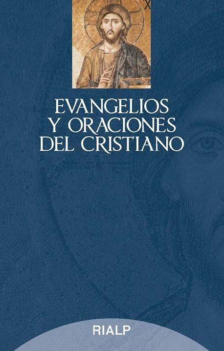 EVANGELIOS Y ORACIONES DEL CRISTIANO | 9788432152184 | AUTORES VARIOS
