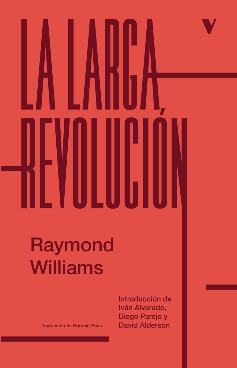 LARGA REVOLUCIÓN, LA | 9788419719102 | WILLIAMS, RAYMOND