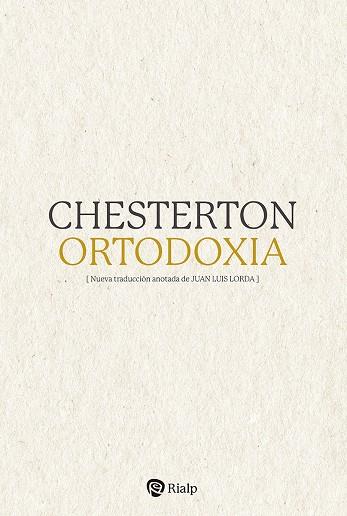 ORTODOXIA | 9788432162572 | CHESTERTON, G. K.