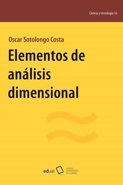 ELEMENTOS DE ANALISIS DIMENSIONAL | 9788413510606 | SOTOLONGO COSTA, OSCAR