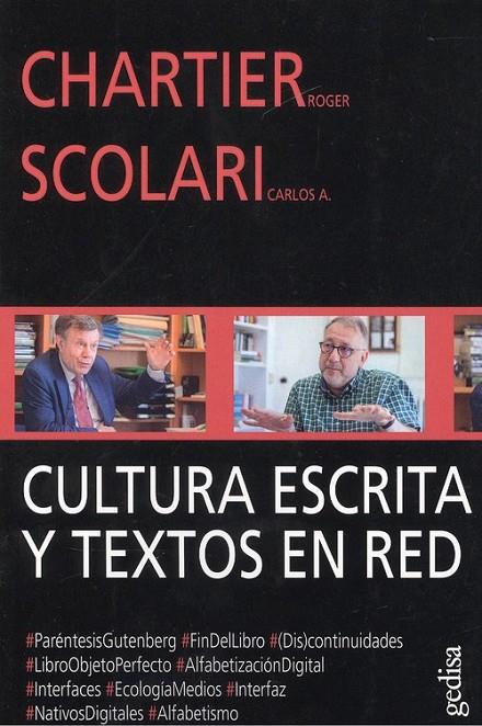 CULTURA ESCRITA Y TEXTOS EN RED | 9788417690847 | CHARTIER, ROGER / ESCOLARI, CARLOS