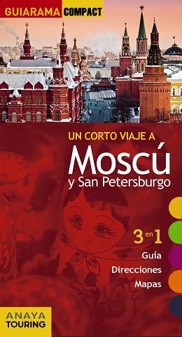 MOSCÚ - SAN PETERSBURGO : GUIARAMA [2017] | 9788499358833 | MORTE, MARC