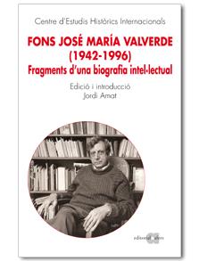 FONS JOSÉ MARÍA VALVERDE (1942-1946) | 9788492542420 | AMAT, JORDI