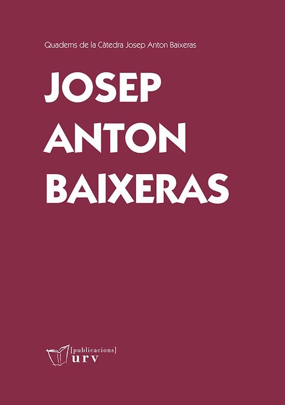 JOSEP ANTON BAIXERAS | 9788484244813 | VARIOS AUTORES