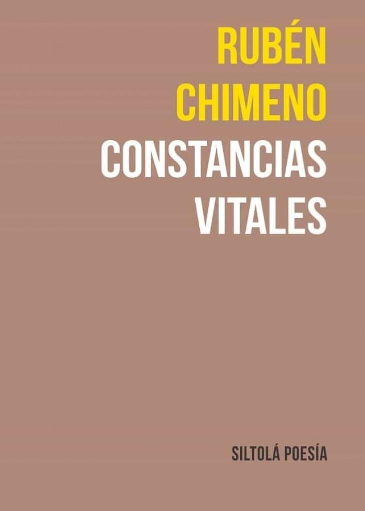 CONSTANCIAS VITALES | 9788417352899 | CHIMENO FERNÁNDEZ, RUBÉN