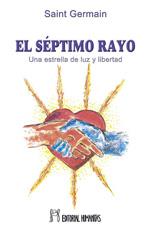 SEPTIMO RAYO, EL | 9788479100292 | CONDE DE SAINT GERMAIN