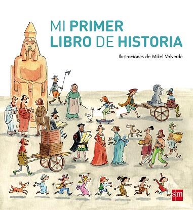 MI PRIMER LIBRO DE HISTORIA | 9788467569414 | TELLECHEA, TERESA