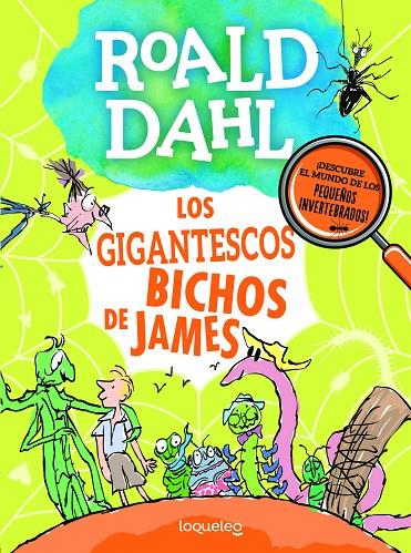 GIGANTESCOS BICHOS DE JAMES, LOS | 9788491221876 | DAHL, ROALD