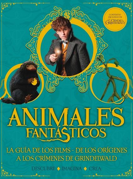 ANIMALES FANTÁSTICOS. LOS CRÍMENES DE GRINDELWALD. GUÍA | 9788893675437 | POTTER, HARRY