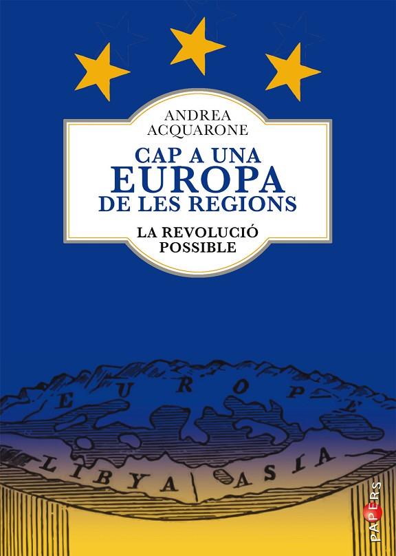 CAP A UNA EUROPA DE LES REGIONS | 9788418441226 | ACQUARONE, ANDREA