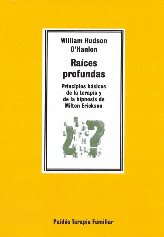 RAICES PROFUNDAS | 9788475098715 | O'HANLON, WILLIAM HUDSON