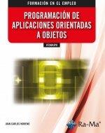 IFCD043PO PROGRAMACION DE APLICACIONES ORIENTADAS A OBJETOS | 9788418551727 | MORENO PEREZ, JUAN CARLOS