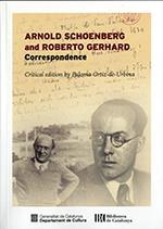ROBERT GERHARD I ARNOLD SCHÖNBERG. CORRESPONDENCE | 9788418199073 | ORTIZ-DE-URBINA, PALOMA
