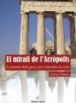 MIRALL DE L'ACRÒPOLIS, EL | 9788494213342 | FEBRÉS VERDÚ, XAVIER