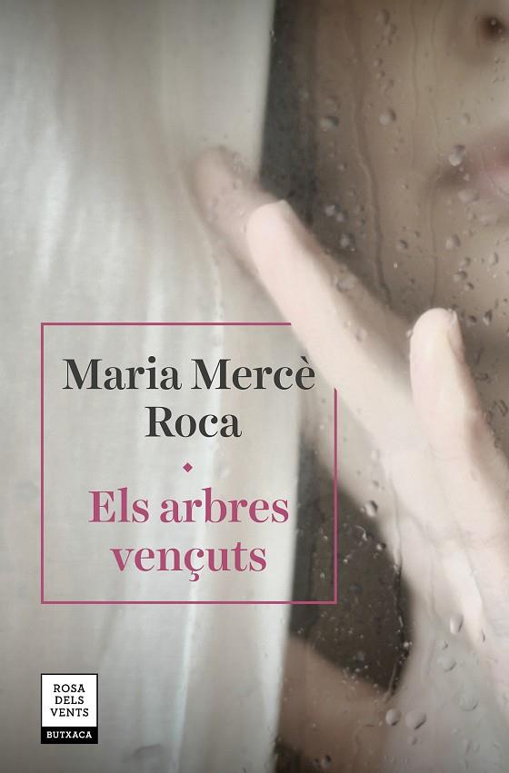 ARBRES VENÇUTS, ELS | 9788417627560 | ROCA, MARIA MERCE