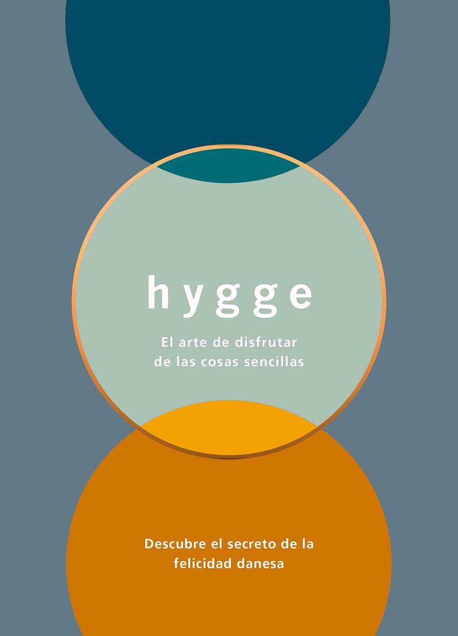 HYGGE. EL ARTE DE DISFRUTAR DE LAS COSAS SENCILLAS | 9788408165569 | THOMSEN BRITS, LOUISA