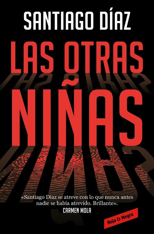 OTRAS NIÑAS, LAS (INDIRA RAMOS 2) | 9788418052651 | DÍAZ, SANTIAGO
