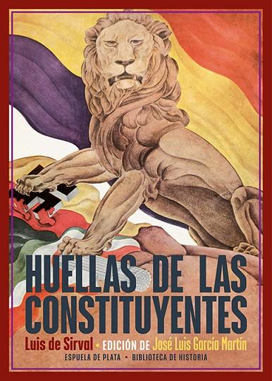 HUELLAS DE LAS CONSTITUYENTES | 9788418153358 | SIRVAL, LUIS