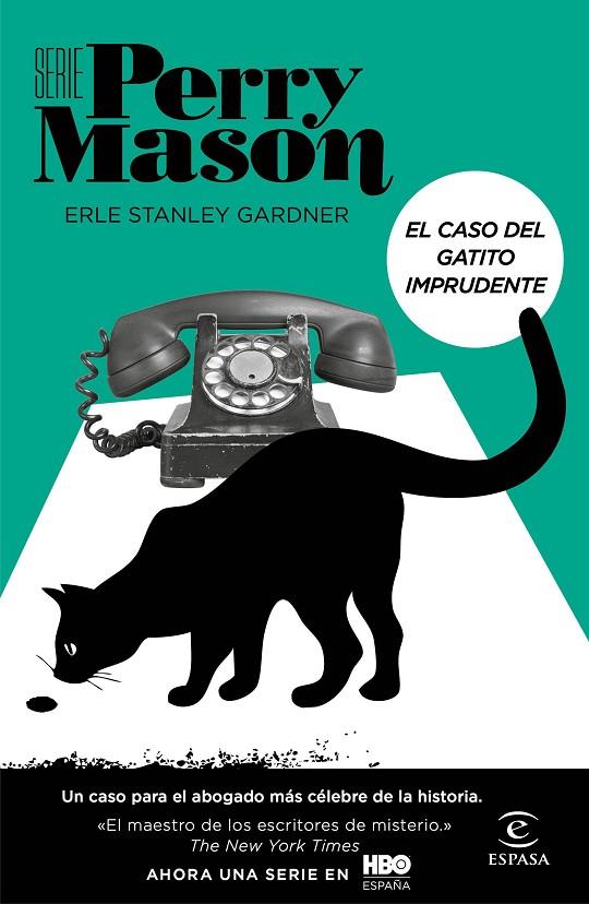 PERRY MASON. EL CASO DEL GATITO IMPRUDENTE | 9788467062168 | GARDNER, ERLE STANLEY
