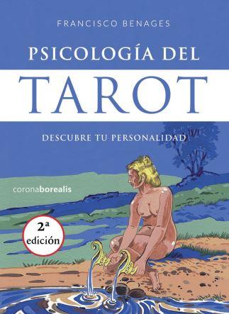 PSICOLOGÍA DEL TAROT (2ª EDICIÓN) | 9788412466003 | BENAGES, FRANCISCO