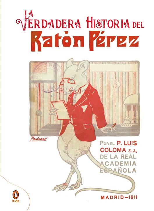 VERDADERA HISTORIA DEL RATÓN PÉREZ, LA | 9788418817069 | PADRE COLOMA