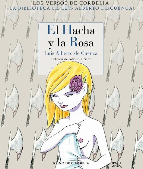 HACHA Y LA ROSA, EL | 9788418141287 | DE CUENCA, LUIS ALBERTO