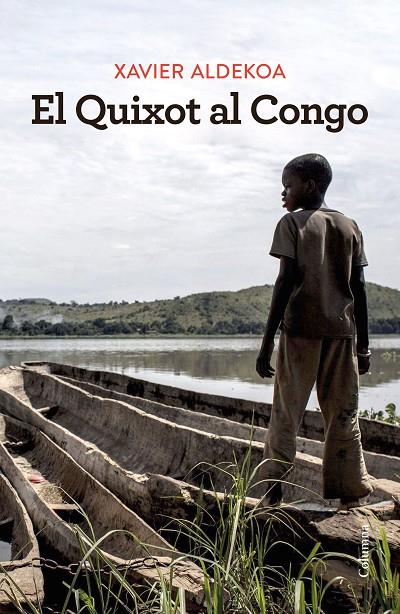 QUIXOT AL CONGO, EL | 9788466430180 | ALDEKOA, XAVIER