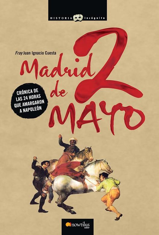 MADRID 2 DE MAYO | 9788497635400 | CUESTA MILLÁN, JUAN IGNACIO