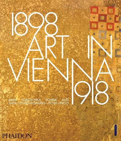 ART IN VIENNA 1898-1918 | 9780714868783 | VERGO, PETER