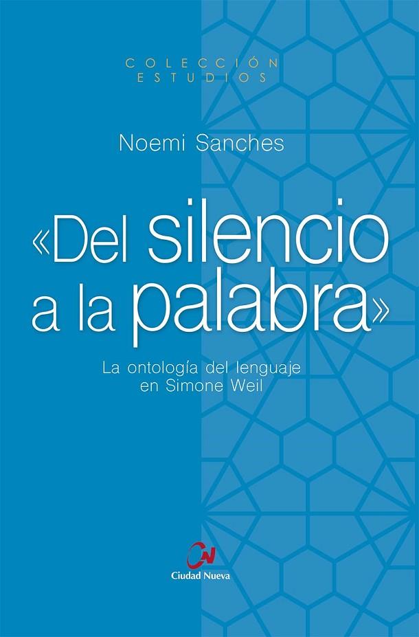 DEL SILENCIO A LA PALABRA | 9788497155373 | SANCHES, NOEMI