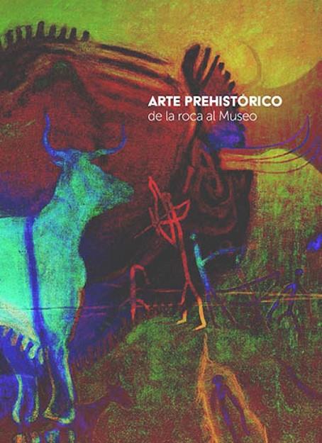 ARTE PREHISTÓRICO DE LA ROCA AL MUSEO | 9788480038324 | VARIOS AUTORES