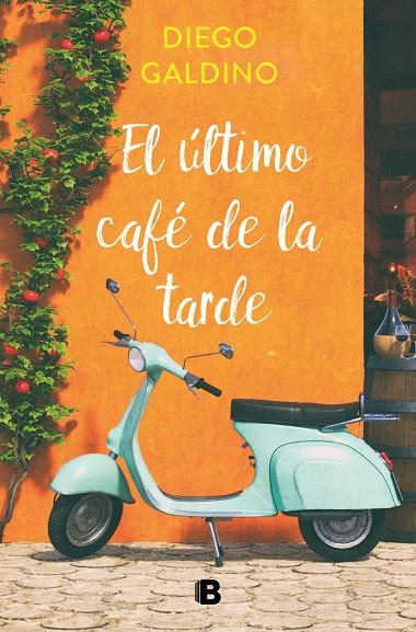 ÚLTIMO CAFÉ DE LA TARDE, EL | 9788466670098 | GALDINO, DIEGO