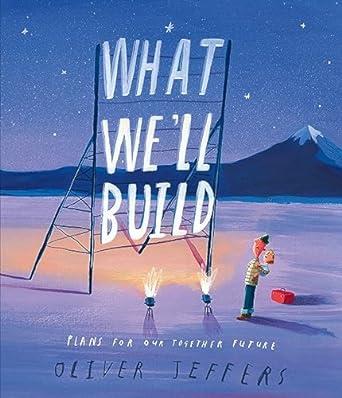 WHAT WE'LL BUILD | 9780008382216 | JEFFERS, OLIVER