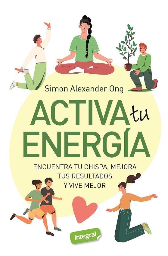 ACTIVA TU ENERGIA | 9788491182740 | ONG, SIMON ALEXANDER