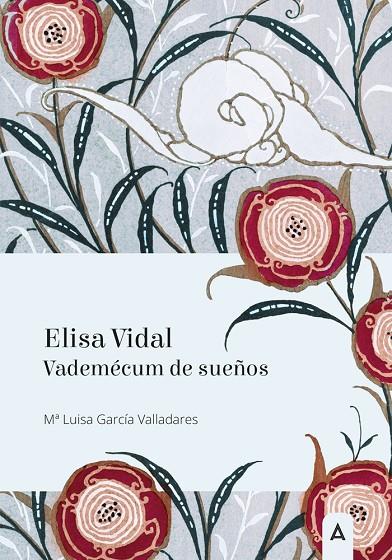 ELISA VIDAL VADEMECUM DE SUEÑOS | 9788419285614 | GARCIA VALLADARES, Mª LUISA