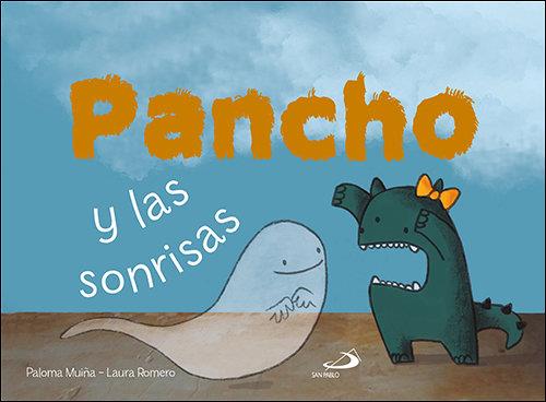 PANCHO Y LAS SONRISAS | 9788428558303 | MUIÑA, PALOMA