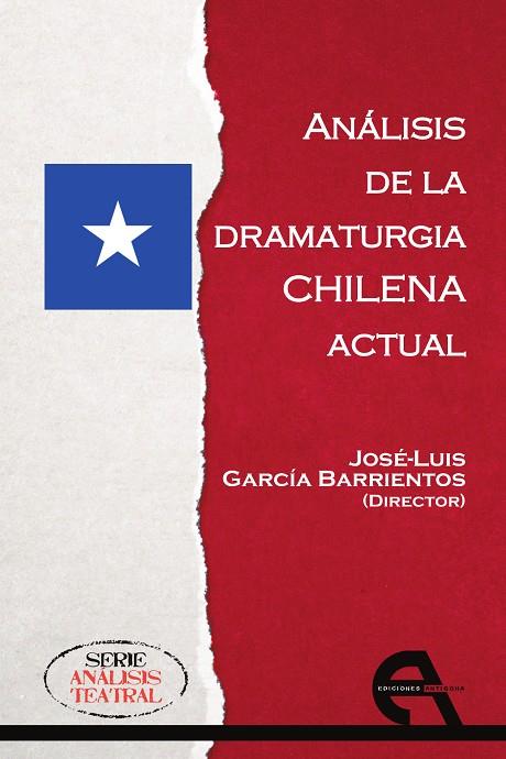 ANALISIS DE LA DRAMATURGIA CHILENA ACTUAL | 9788418119217 | GARCÍA BARRIENTOS, JOSÉ LUIS