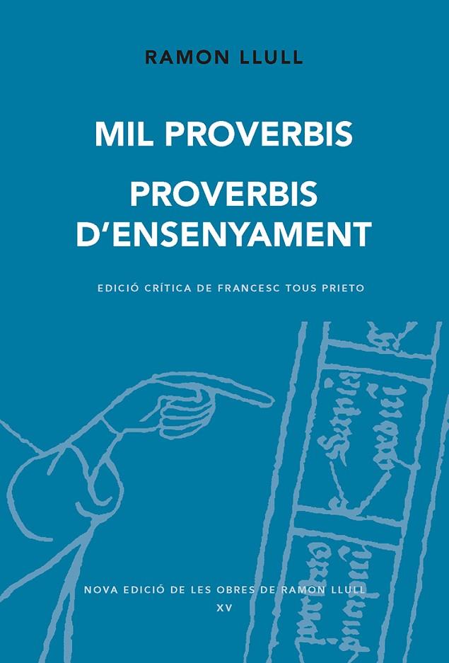 MIL PROVERBIS. PROVERBIS D'ENSENYAMENT | 9788498839951 | LLULL, RAMON
