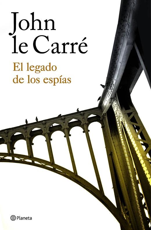 LEGADO DE LOS ESPÍAS, EL | 9788408180647 | LE CARRÉ, JOHN