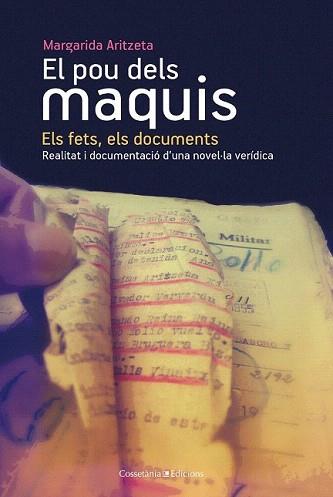 POU DELS MAQUIS, EL : ELS FETS, ELS DOCUMENTS | 9788490340455 | ARITZETA, MARGARIDA