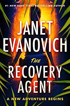 RECOVERY AGENT, THE | 9781398510272 | EVANOVICH, JANET
