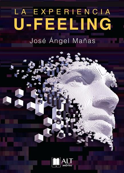EXPERIENCIA U-FEELING, LA | 9788417400705 | MAÑAS, JOSÉ ÁNGEL