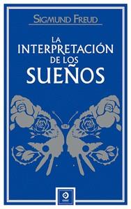 INTERPRETACION DE LOS SUEÑOS, LA | 9788497945486 | FREUD, SIGMUND