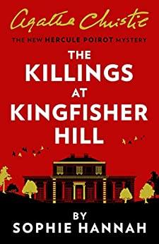 KILLINGS AT KINGFISHER HILL, THE | 9780008264567 | HANNAH, SOPHIE