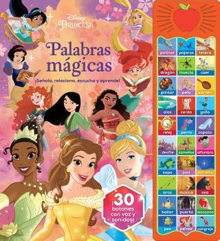 PALABRAS MAGICAS DISNEY PRINCESAS 30 BOTONES CON SONIDO | 9781503761261 | PRINCESAS
